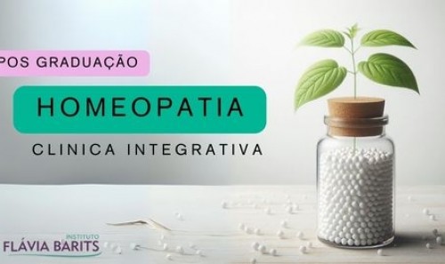 Pós Graduação Homeopatia  Clínica Integrativa